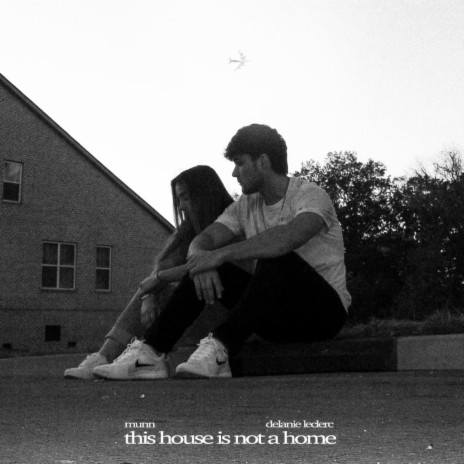 this house is not a home ft. Delanie Leclerc | Boomplay Music