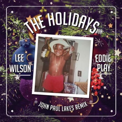 The Holidays (John Paul Lakes Remix) ft. Eddie Play