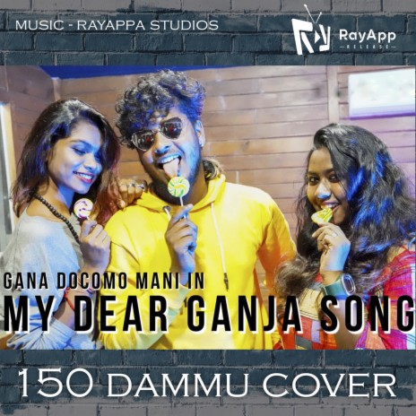 150 Dammu Cover - Dammu Kissa Song | Boomplay Music