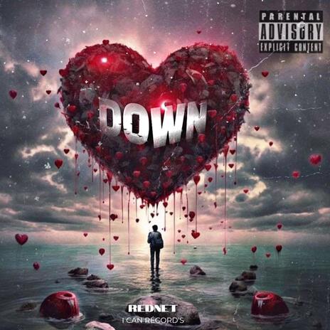 DOWN | Boomplay Music