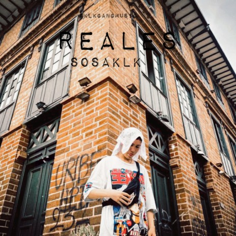 Reales ft. KlkGangMusic | Boomplay Music