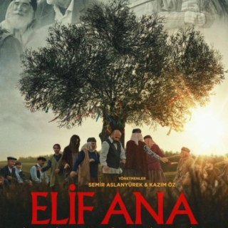 Sirre Ma ELIF ANA (Original Motion Picture Soundtrack)