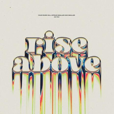 rise above | Boomplay Music