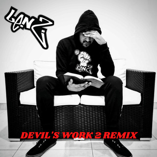 Devil's Work 2 (Remix)