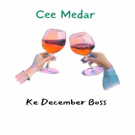 Ke December Boss | Boomplay Music