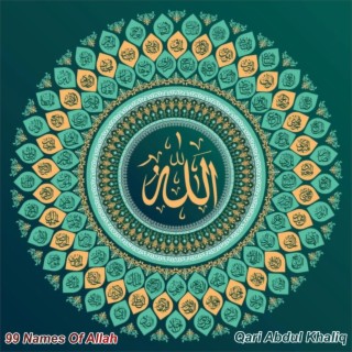 99 Names Of Allah (Original)