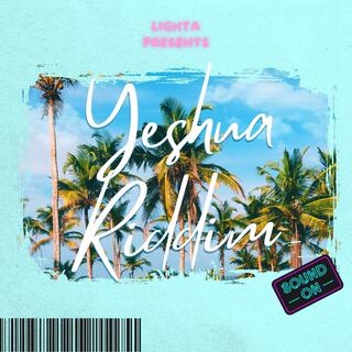 Yeshua Riddim lyrics | Boomplay Music