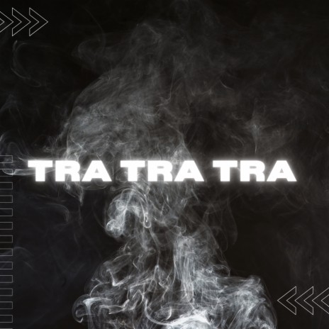 Tra Tra Tra ft. WolfVilleBeats & Alunaky | Boomplay Music