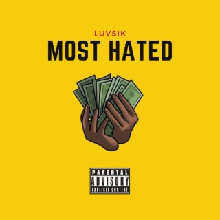 MOST HATED