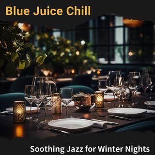 Soothing Jazz for Winter Nights