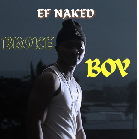 Broke Boy | Boomplay Music