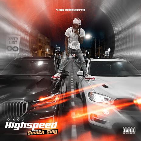 HighSpeed (Full Mixtape) | Boomplay Music