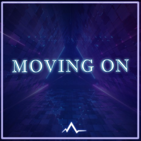 MOVING ON | Boomplay Music