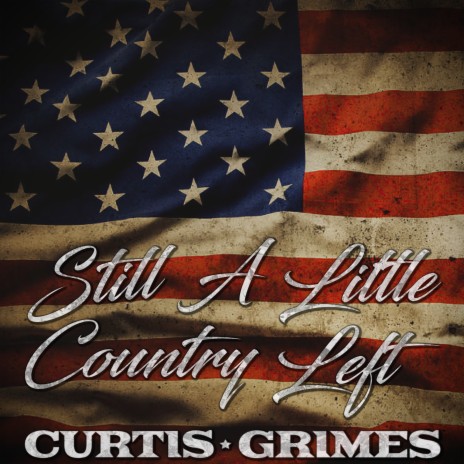 Still a Little Country Left | Boomplay Music