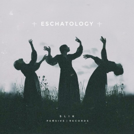 Eschatology