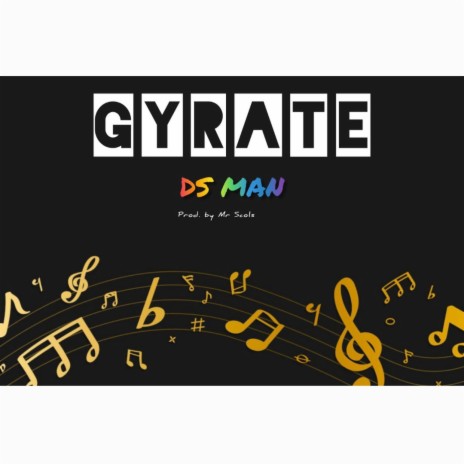 Gyrate