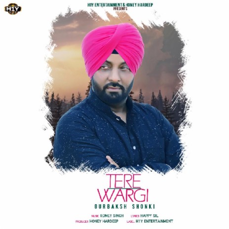 Tere Wargi - Punjabi Sad Song | Boomplay Music