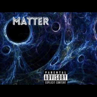 Matter