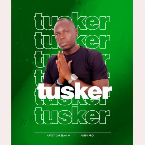 Tusker | Boomplay Music