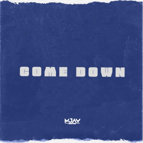 Come Down (Extended Version) | Boomplay Music