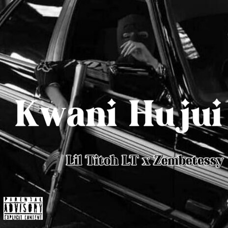 Kwani Hujui ft. Zembetessy | Boomplay Music