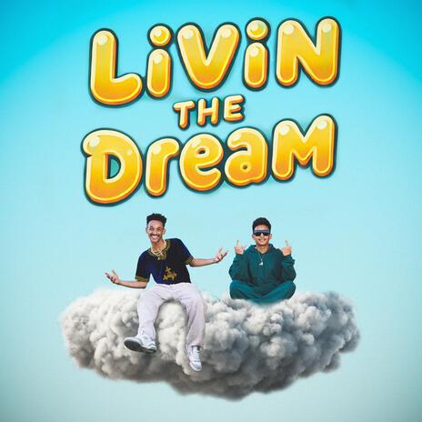 Livin The Dream ft. YOSEF | Boomplay Music