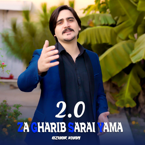 Za Gharib Sarai Yama 2.0 | Boomplay Music