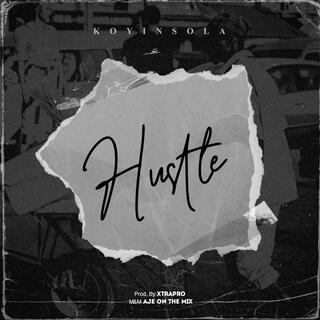 Hustle lyrics | Boomplay Music