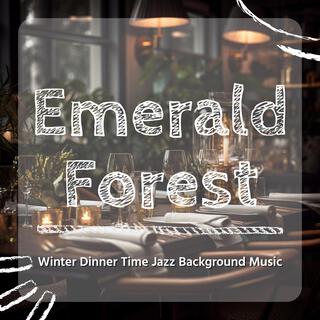 Winter Dinner Time Jazz Background Music