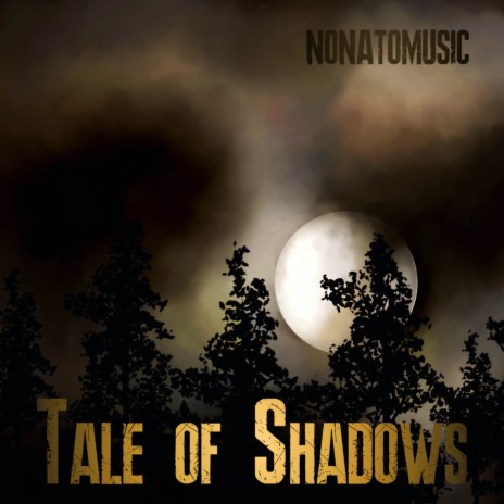 Tale of Shadows ft. Danielle Pirassoli | Boomplay Music