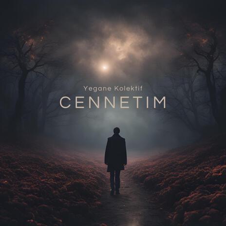 Cennetim | Boomplay Music