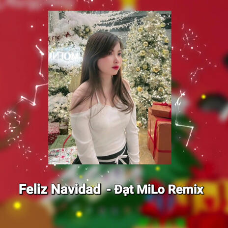 Feliz Navidad (Remix)