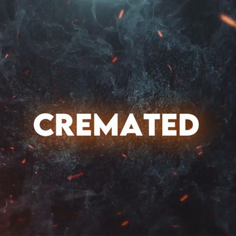Cremated ft. Ty Wild | Boomplay Music