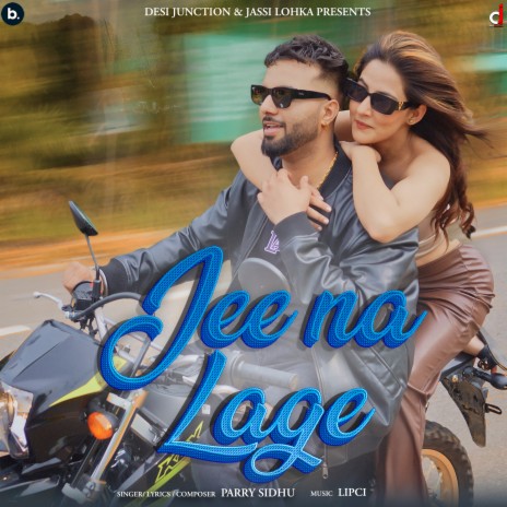 Jee Na Lage | Boomplay Music