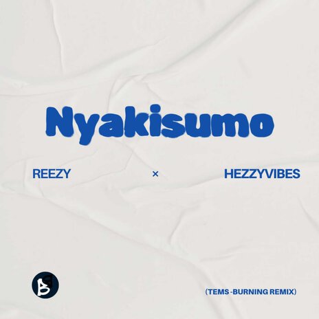 Nyakisumo ft. Hezzy Vibes | Boomplay Music