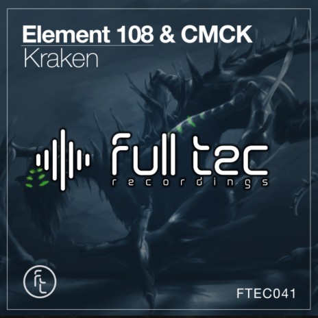 Kraken (Original Mix) ft. CMCK