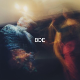 BDE lyrics | Boomplay Music