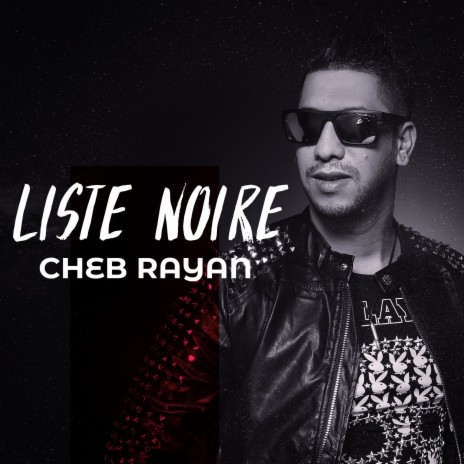 Liste noire | Boomplay Music