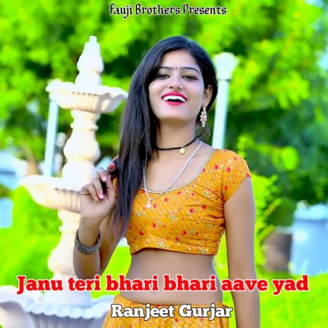 Janu Teri Bhari Bhari Aave Yad | Boomplay Music