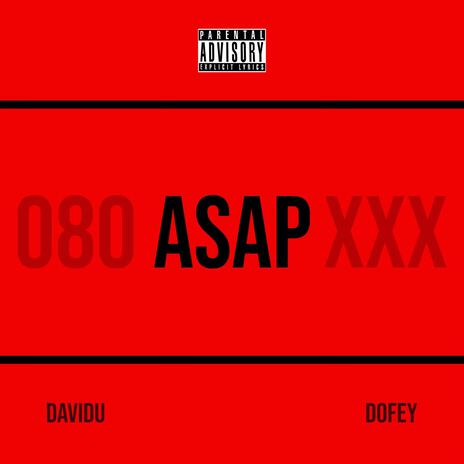 ASAP ft. Davidu | Boomplay Music