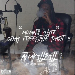 Moment 4lyfe Gday Freestyle Pt. 3
