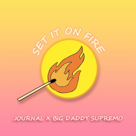 Set It on Fire | Boomplay Music