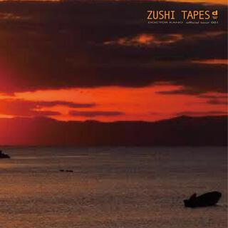 ZUSHI TAPES