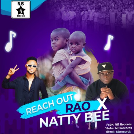 REACH OUT ft. NATTY BEE | Boomplay Music