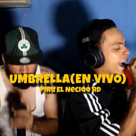 Umbrella (En vivo) | Boomplay Music