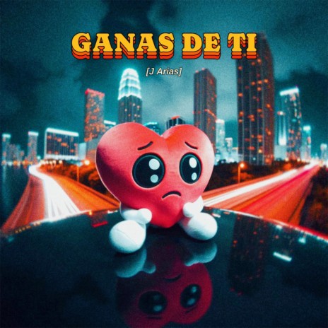 GANAS DE TI | Boomplay Music