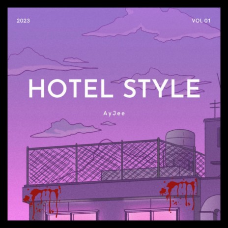 Hotel Style | Boomplay Music