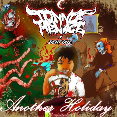 Another Holiday (Revisited) ft. Dent One | Boomplay Music