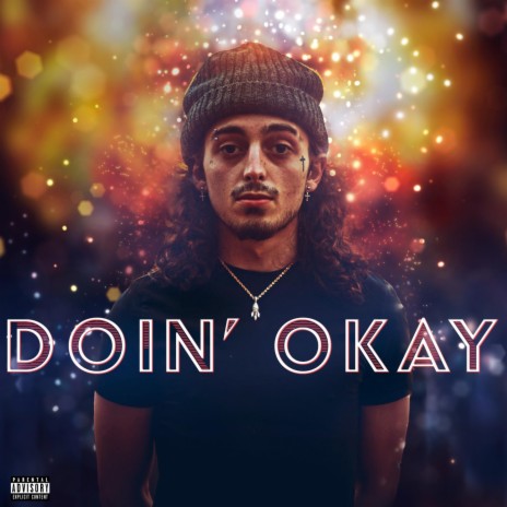 Doin' Okay | Boomplay Music