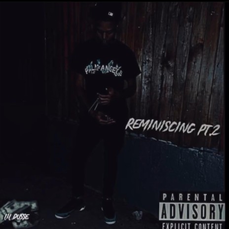 Reminiscing, Pt. 2 | Boomplay Music